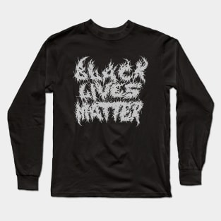 Black Lives Matters Long Sleeve T-Shirt